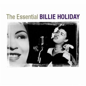 The Essential Billie Holiday album